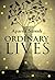 Ordinary Lives