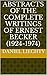 Abstracts of the Complete Writings of Ernest Becker by Daniel Liechty