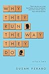 Why They Run the ...