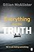 Everything But The Truth by Gillian McAllister