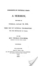 Thoughts on Universal Peace: A Sermon, Delivered on Thursday, January 18, 1816, the Day of National Thanksgiving for the Restoration of Peace
