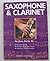 Easy Guide to Saxophone & Clarinet