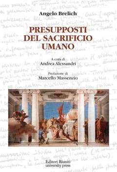 Presupposti del sacrificio umano (Paperback)