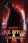 Fade Rippers by Kenny Soward