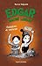 Vampires et Vacarme (Edgar Sacré Lascar #4)