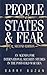 People, States & Fear: An Agenda for International Security Studies in the Post-Cold War Era
