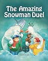 The Amazing Snowman Duel by Yossi Lapid