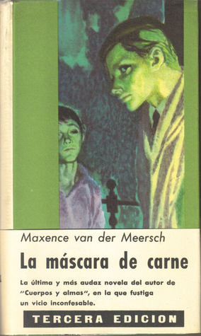 La máscara de carne (Paperback)