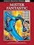 Mister Fantastic (Marvel's Mightiest Heroes Graphic Novel Collection #5)