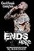 Ends Here by M.  Robinson