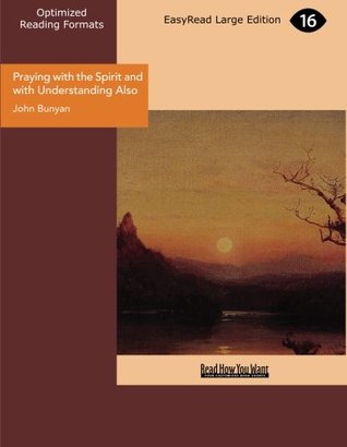 Praying with the Spirit and with Understanding Also