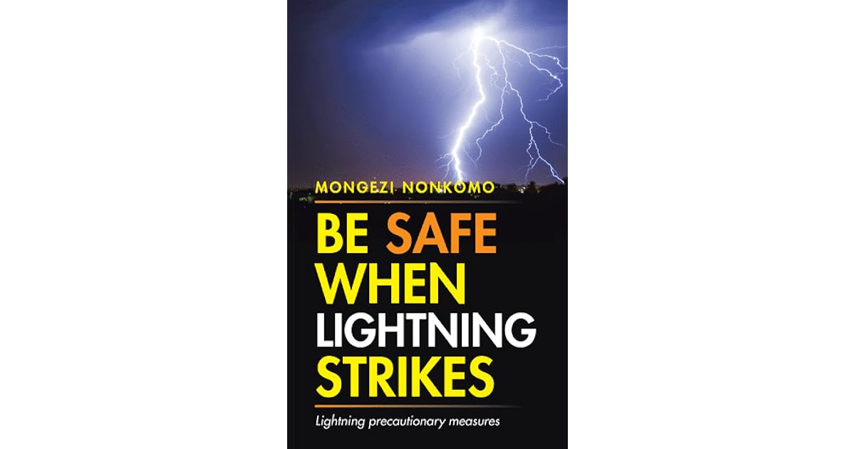 Book giveaway for Be Safe When Lightning Strikes Lightning