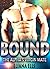 BOUND: The Alpha’s Virgin Mate