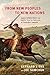 From New Peoples to New Nations: Aspects of Metis History and Identity from the Eighteenth to the Twenty-first Centuries