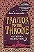 Traitor to the Throne (Rebe...