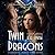 Twin Dragons (Dragon Lords ...