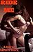 RIDE ME: HOT MILF PUBLIC EXHIBITION EROTICA