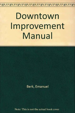 Downtown Improvement Manual (Paperback)
