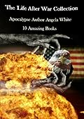 The Life After War Collection: 10 Books!