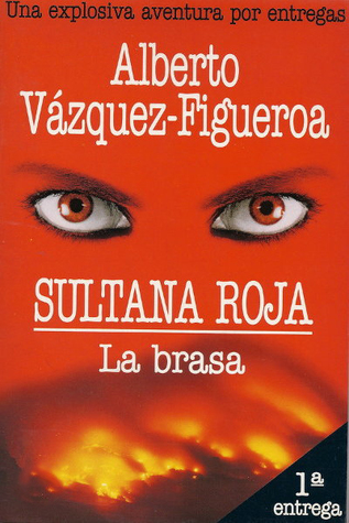 La brasa (Sultana roja, #1)