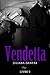 Vendetta: Livro Dois (Vendetta, #2)