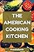The American Cooking Kitche...