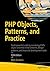 PHP Objects, Patterns, and Practice
