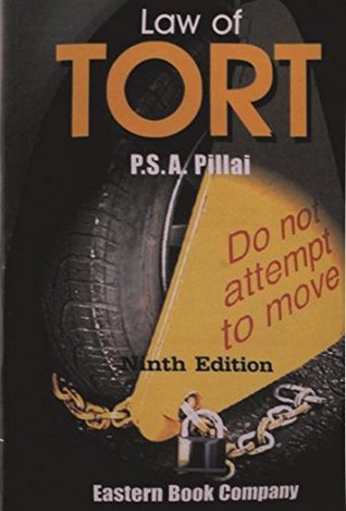 P.S.A. Pillai's Law of Tort