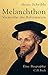 Melanchthon by Heinz Scheible