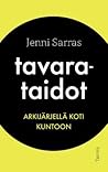Tavarataidot : arkijärjellä koti kuntoon