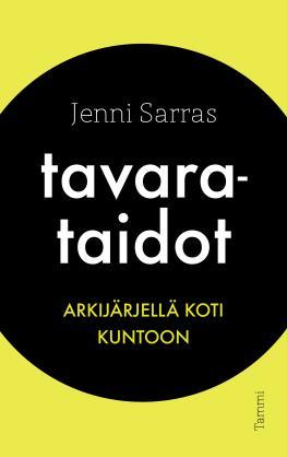 Tavarataidot : arkijärjellä koti kuntoon (ebook)