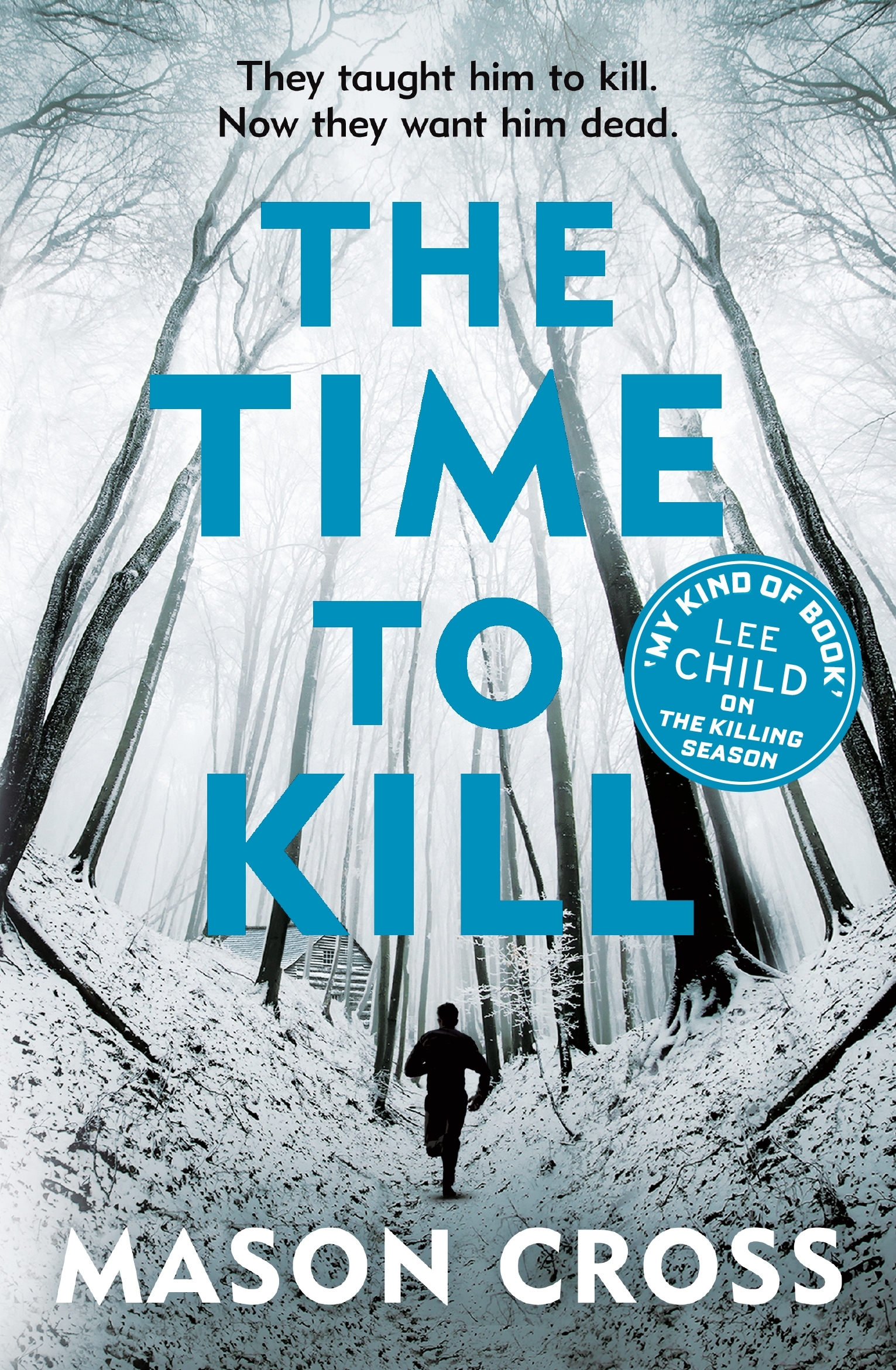 ebook download The Time to Kill (Carter Blake, #3)