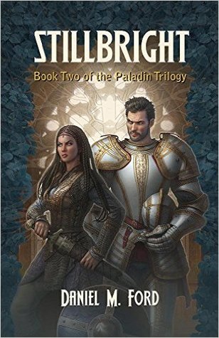 Stillbright (The Paladin Trilogy #2)