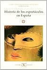 Historia de los espectáculos en España