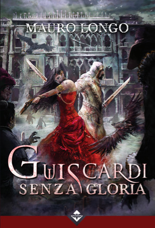 Guiscardi senza gloria (Paperback)