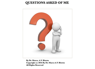 QUESTIONS ASKED OF ME