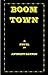 Boom Town