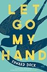 Let Go My Hand