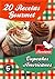 20 RECETAS GOURMET - CUPCAKES AMERICANOS (Colección Mi Recetario nº 5) (Spanish Edition)