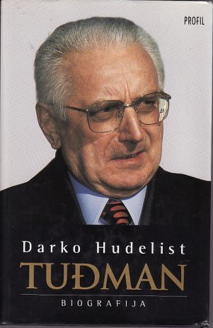 Tuđman : biografija (Hardcover)