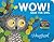 WOW Said The Owl