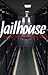 Jailhouse (Wattpad)