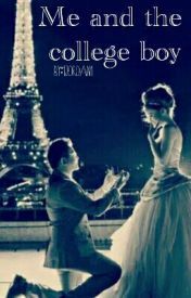 Me and the College Boy (Wattpad)