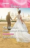 The Sheikh's Convenient Princess (Romantic Getaways #4)