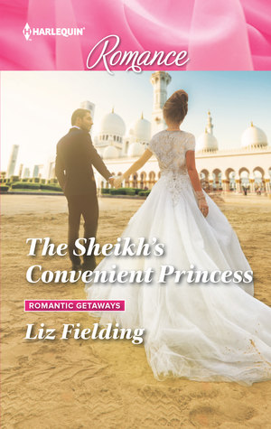 The Sheikh's Convenient Princess (Romantic Getaways #4)