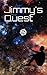 Jimmy's Quest