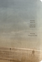 Pamięć Smieny / Smena's Memory