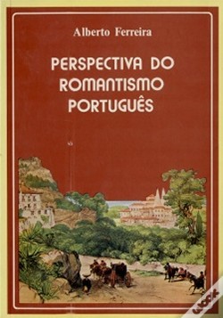 Perspectiva do Romantismo Português (Paperback)