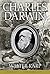 Charles Darwin by Walter Karp
