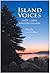 Island Voices, Shelter Island 1655 - 2010